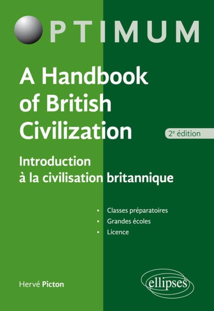 Couverture du livre « A HANDBOOK OF BRITISH CIVILIZATION - INTRODUCTION A LA CIVILISATION BRITANNIQUE » de Herve Picton, librairie Les Contes Infusés à Corte