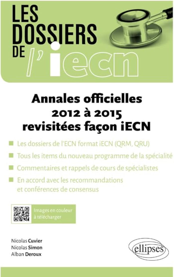 Couverture du livre « ANNALES OFFICIELLES 2012 A 2015 REVISITEES FACON IECN » de Cuvier/deroux/simon, librairie Les Contes Infusés à Corte