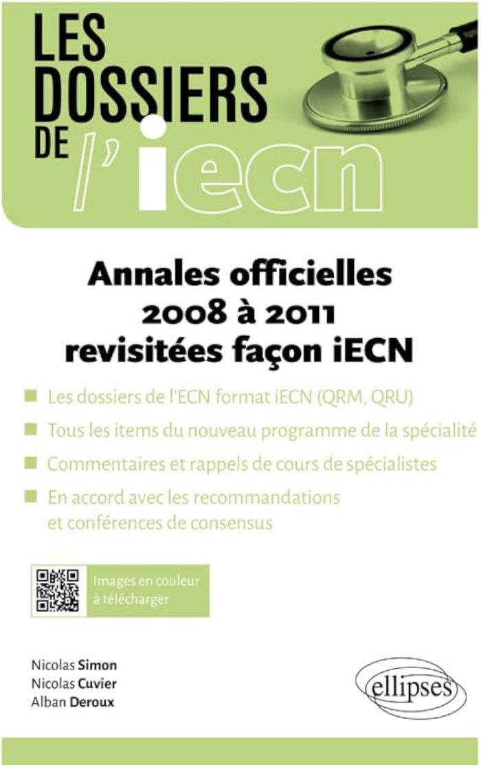 Couverture du livre « ANNALES OFFICIELLES 2008 A 2011 REVISITEES FACON IECN » de Simon/cuvier/deroux, librairie Les Contes Infusés à Corte