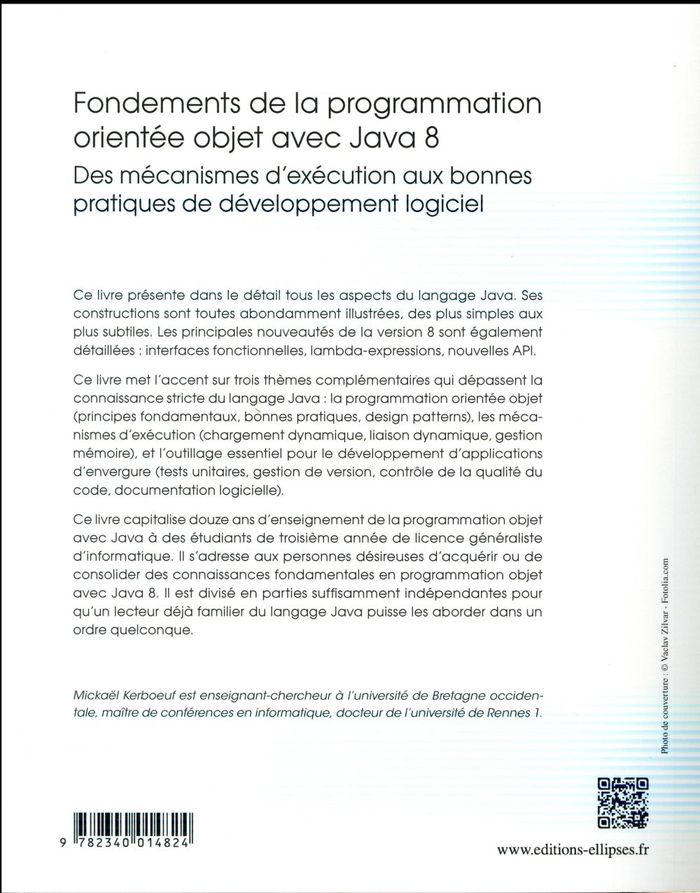 Quatrième de couverture de « FONDEMENTS DE LA PROGRAMMATION ORIENTEE OBJET AVEC JAVA 8 - DES MECANISMES D'EXECUTION AUX BONNES PR »