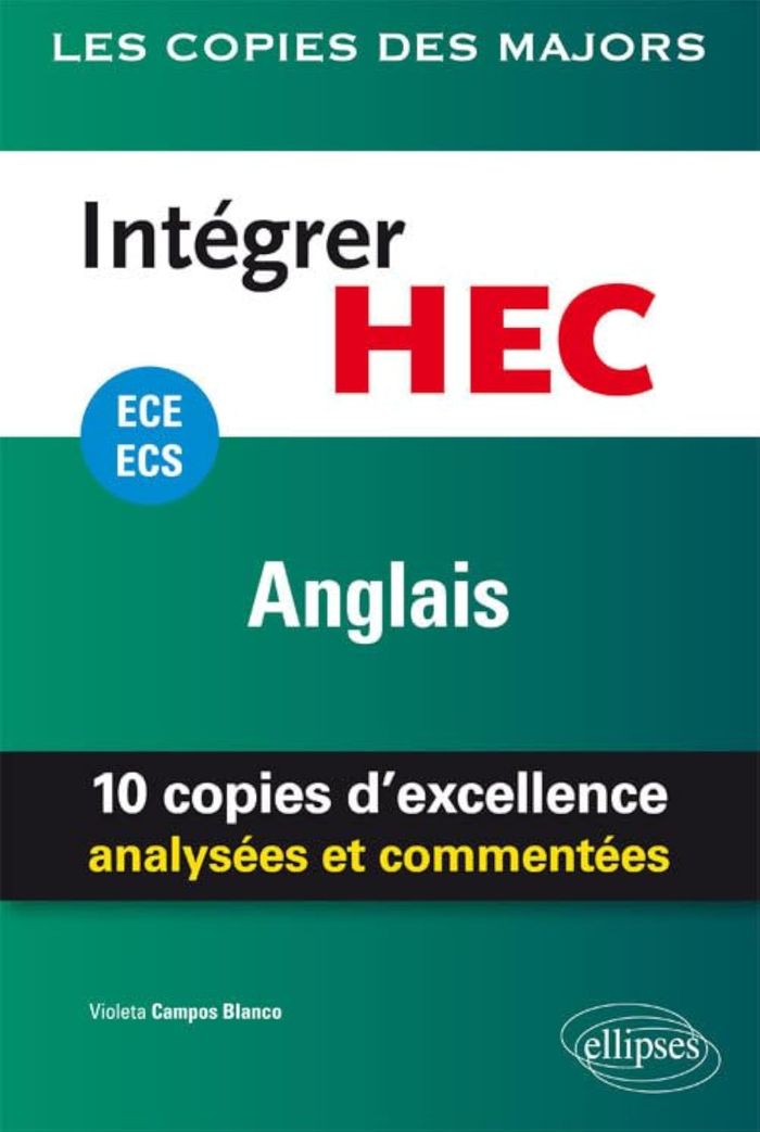 Couverture du livre « INTEGRER HEC  ECE/ECS  ANGLAIS » de Blanco Campos, librairie Les Contes Infusés à Corte