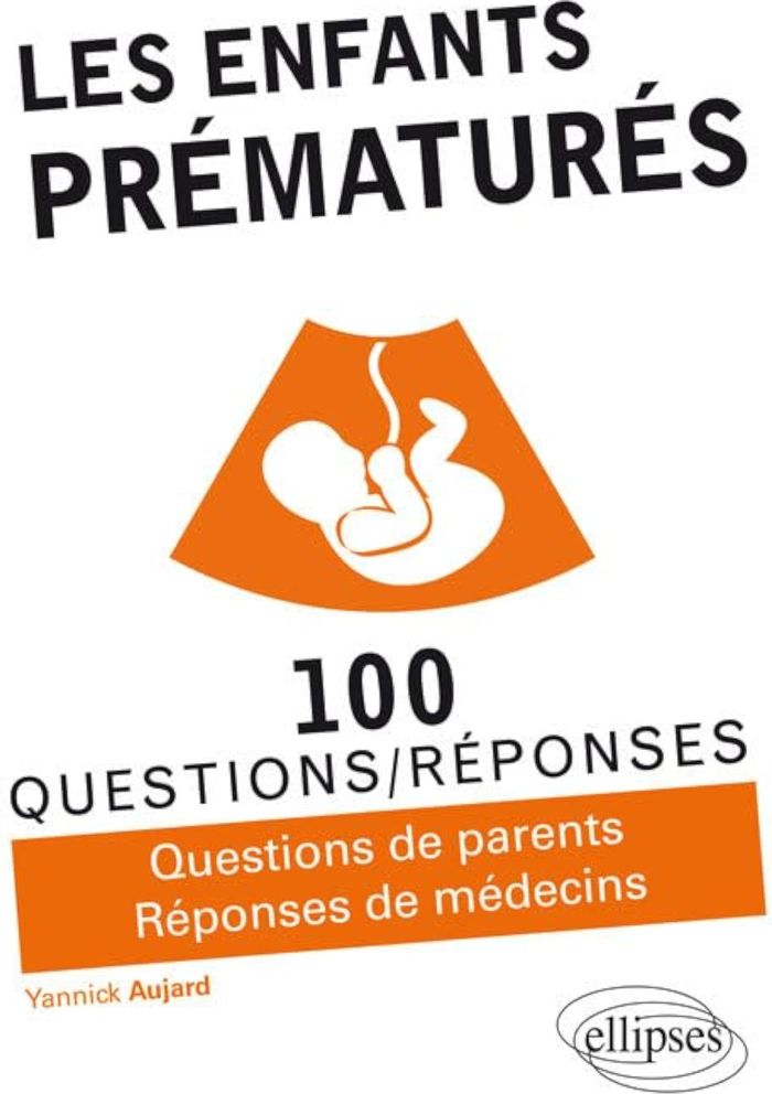 Couverture du livre « LES ENFANTS PREMATURES » de Yannick Aujard, librairie Les Contes Infusés à Corte
