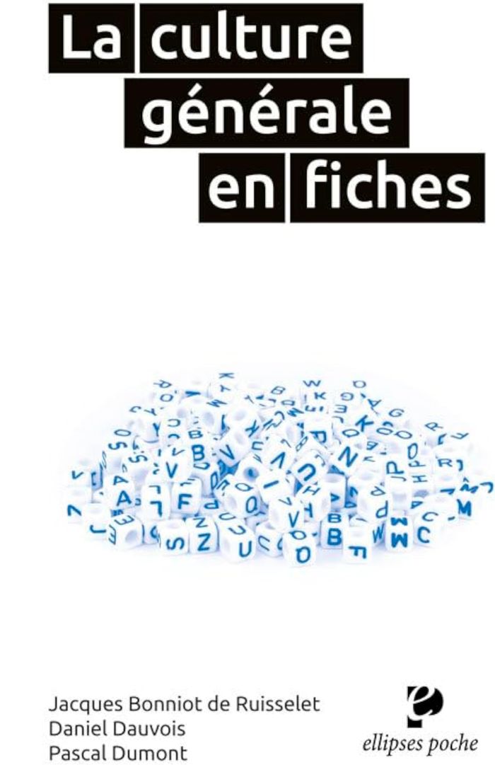 Couverture du livre « LA CULTURE GENERALE EN FICHES » de Bonniot/dauvois, librairie Les Contes Infusés à Corte