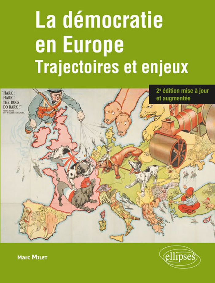 Couverture du livre « LA DEMOCRATIE EN EUROPE. TRAJECTOIRES ET ENJEUX » de Marc Milet, librairie Les Contes Infusés à Corte