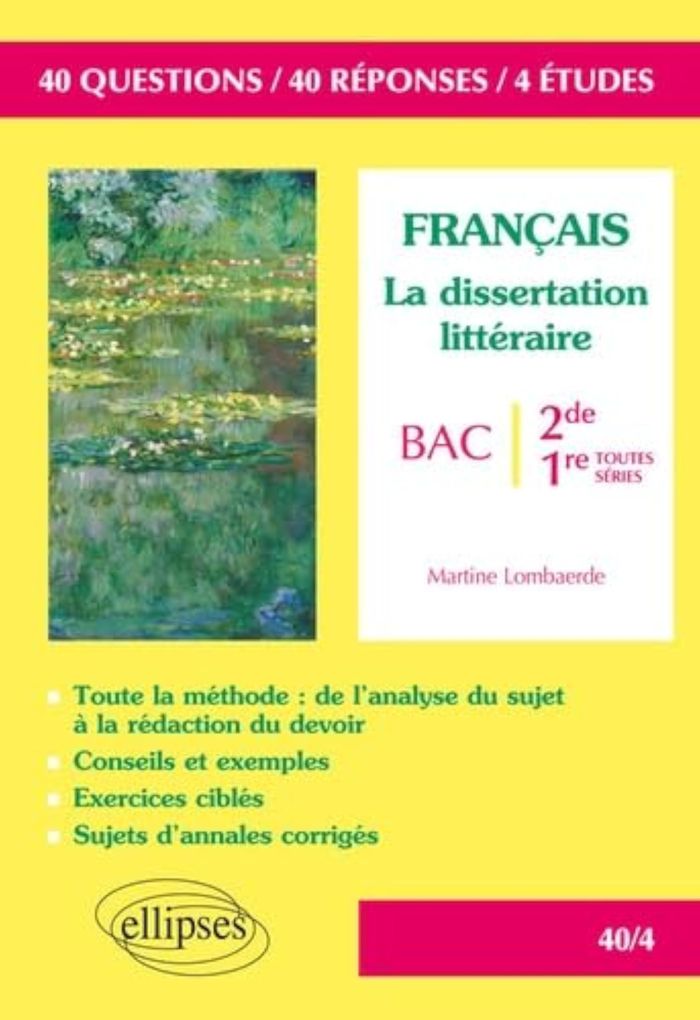 Couverture du livre « LA DISSERTATION LITTERAIRE - SECONDE ET PREMIERES TOUTES SERIES » de Martine Lombaerde, librairie Les Contes Infusés à Corte