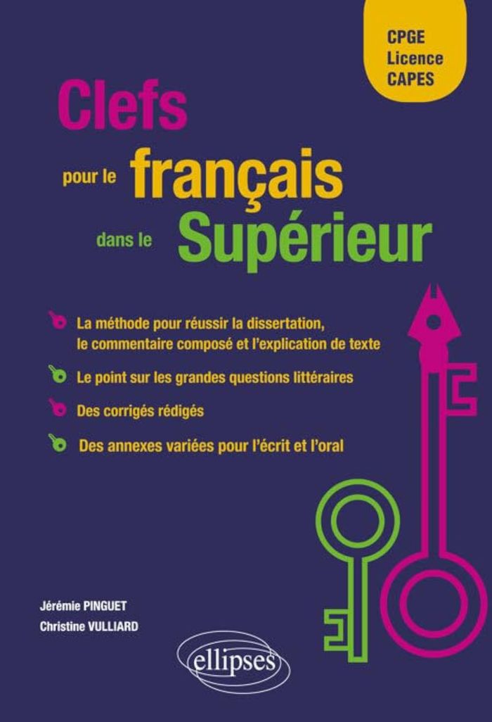 Couverture du livre « CLEFS POUR LE FRANCAIS DANS LE SUPERIEUR » de Pinguet/vulliard, librairie Les Contes Infusés à Corte