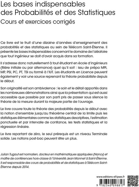 Quatrième de couverture de « Les bases indispensables des probabilités et des statistiques : cours et exercices corrigés »