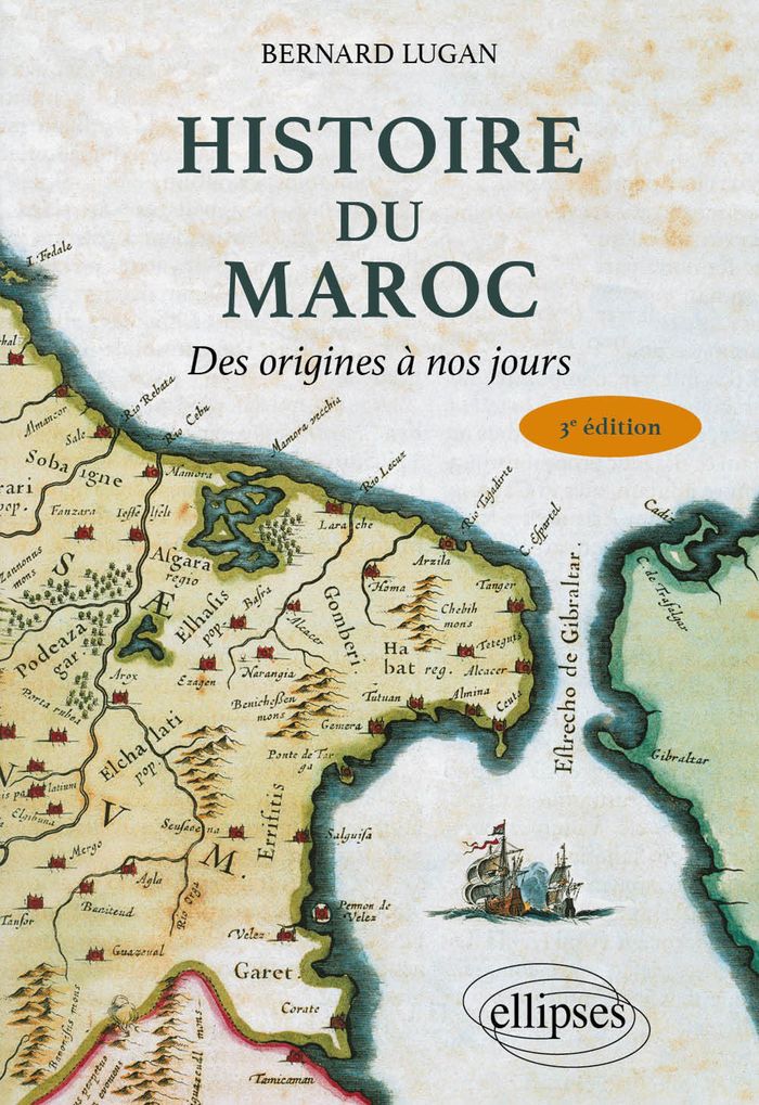 Couverture du livre « Histoire du Maroc : des origines à nos jours » de Bernard Lugan, librairie Les Contes Infusés à Corte
