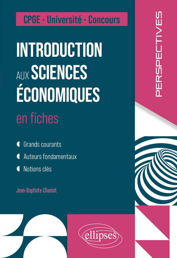 Couverture du livre « Introduction aux sciences économiques : en fiches » de Jean-Baptiste Chaniot, librairie Les Contes Infusés à Corte