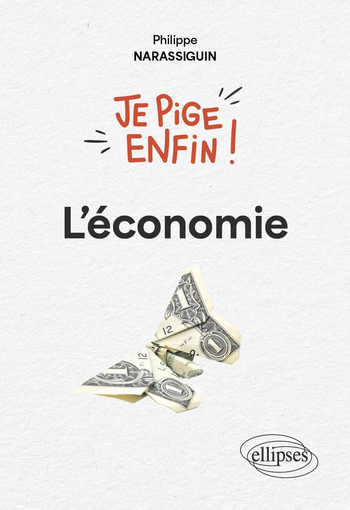 Couverture du livre « L'économie » de Philippe Narassiguin, librairie Les Contes Infusés à Corte