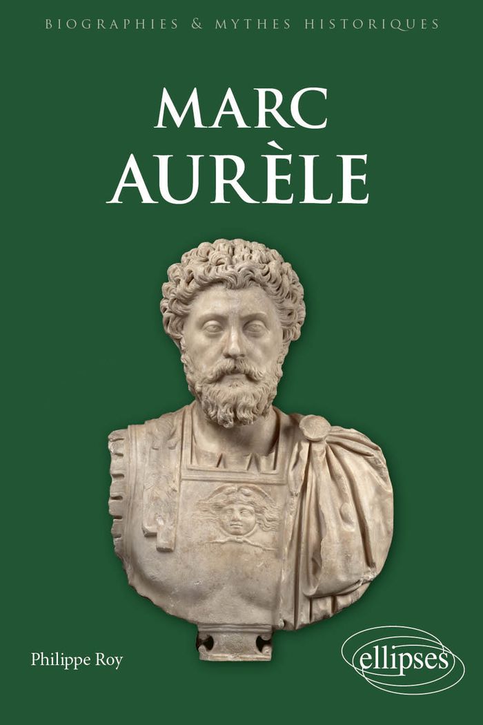 Couverture du livre « Marc Aurèle » de Philippe Roy, librairie Les Contes Infusés à Corte