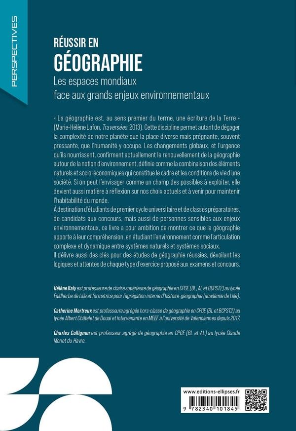 Quatrième de couverture de « Réussir en géographie : les espaces mondiaux face aux grands enjeux environnementaux »
