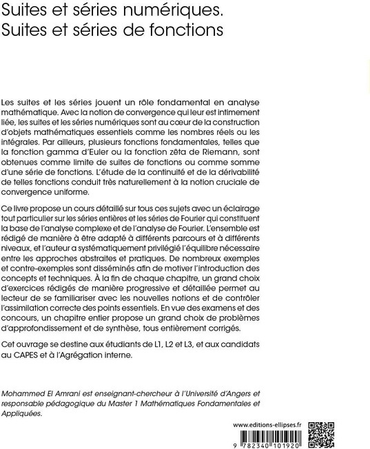 Quatrième de couverture de « Suites et séries numériques, suites et séries de fonctions »