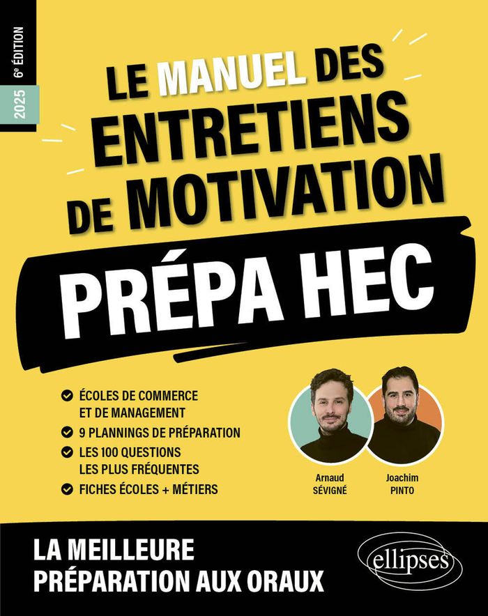 Couverture du livre « Le manuel des entretiens de motivations, prépa HEC : écoles de commerce et de management, prépa HEC » de Joachim Pinto, librairie Les Contes Infusés à Corte