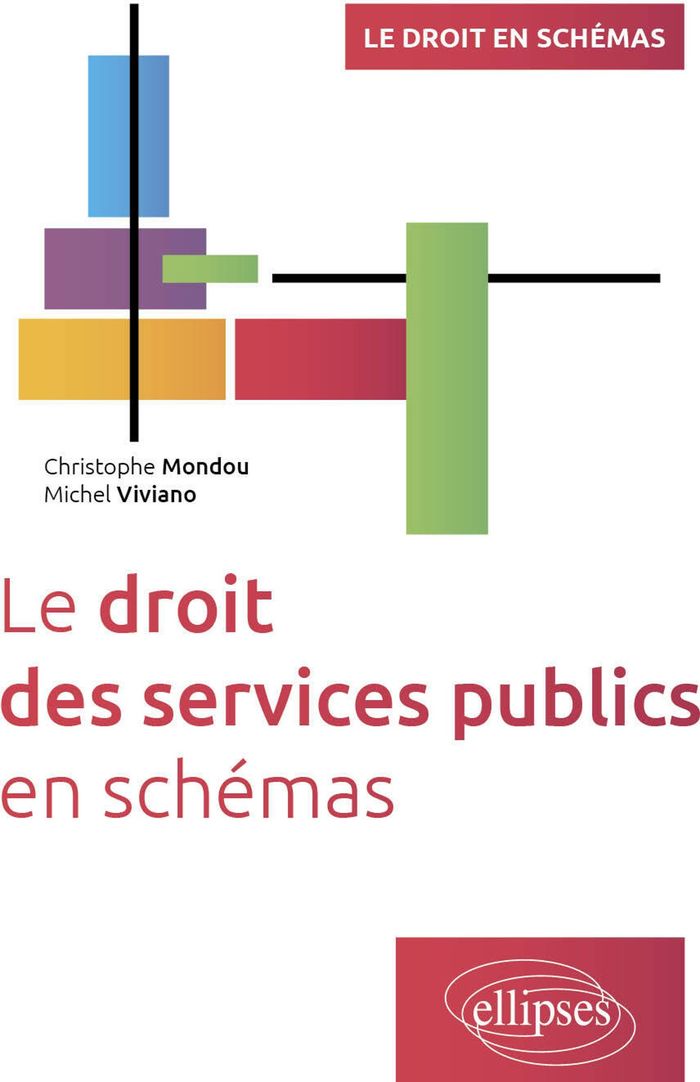 Couverture du livre « Le droit des services publics en schémas » de Christophe Mondou, librairie Les Contes Infusés à Corte