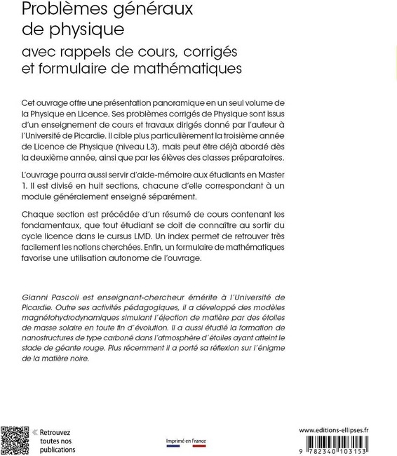 Quatrième de couverture de « Problèmes généraux de physique : avec rappels de cours, corrigés et formulaire de mathématiques »