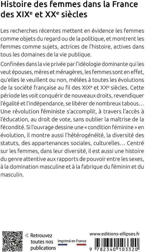 Quatrième de couverture de « Histoire des femmes dans la France des XIXe et XXe siècles »