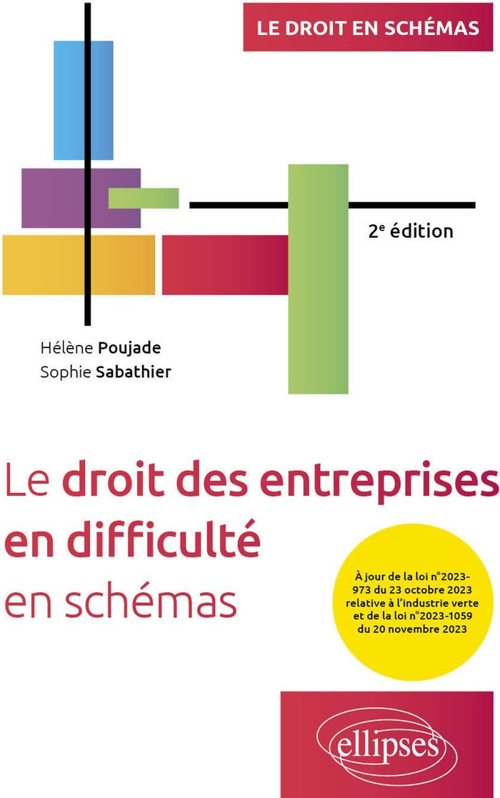 Couverture du livre « Le droit des entreprises en difficulté en schémas » de Hélène Poujade, librairie Les Contes Infusés à Corte