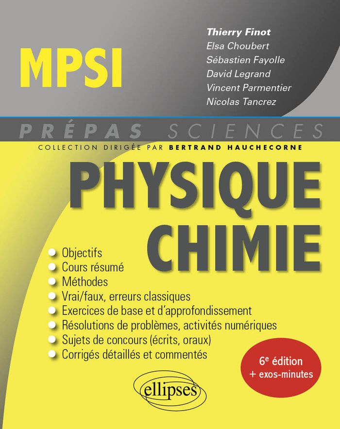 Couverture du livre « Physique chimie MPSI » de ouvrage coordonné par Thierry Finot, librairie Les Contes Infusés à Corte
