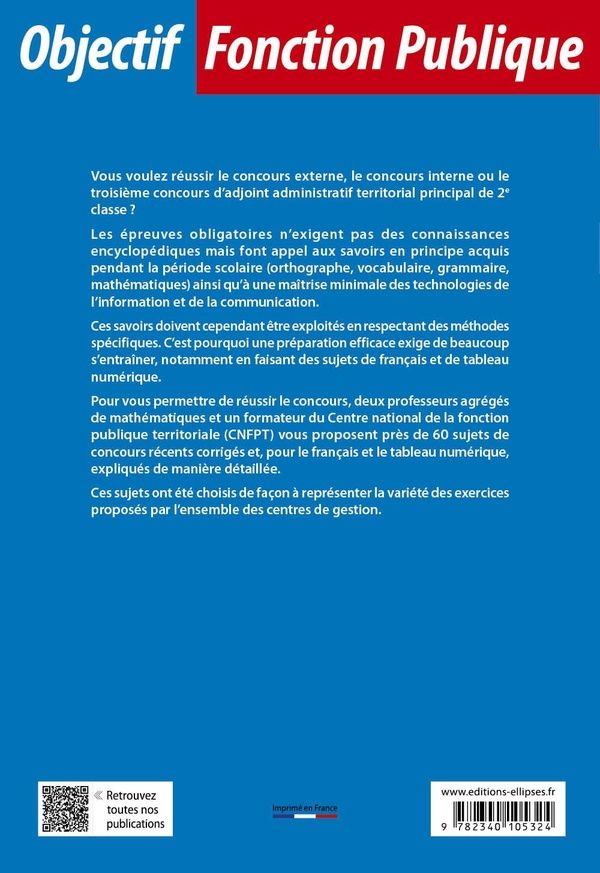 Quatrième de couverture de « Annales corrigées du concours d'adjoint administratif territorial principal de 2e classe : catégorie C »