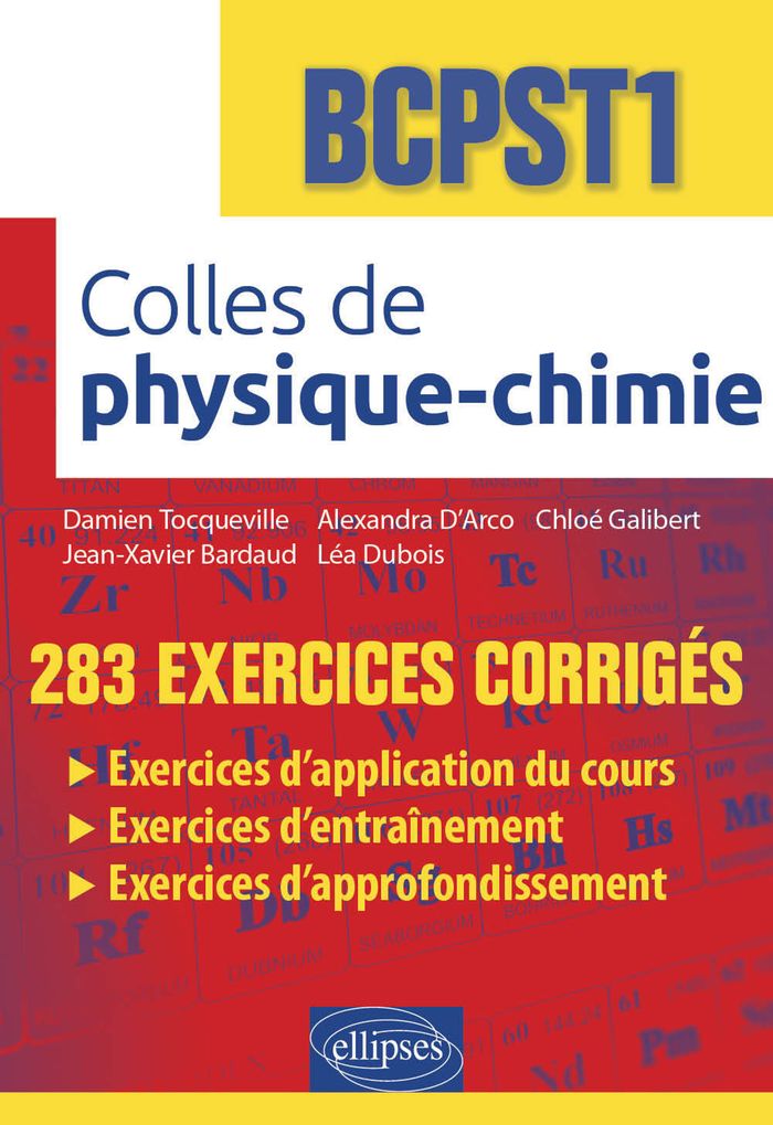 Couverture du livre « Colles de physique-chimie : BCPST1 » de Damien Tocqueville, librairie Les Contes Infusés à Corte