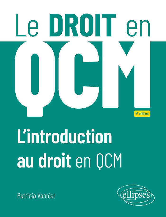 Couverture du livre « L'introduction au droit en QCM » de Patricia Vannier, librairie Les Contes Infusés à Corte