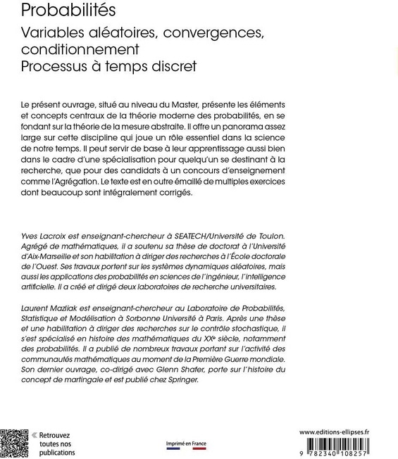Quatrième de couverture de « Probabilités, M1 : variables aléatoires, convergences, conditionnement, processus à temps discret »