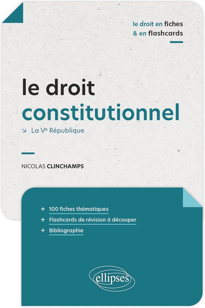 Couverture du livre « Le droit constitutionnel : la Ve République » de Nicolas Clinchamps, librairie Les Contes Infusés à Corte