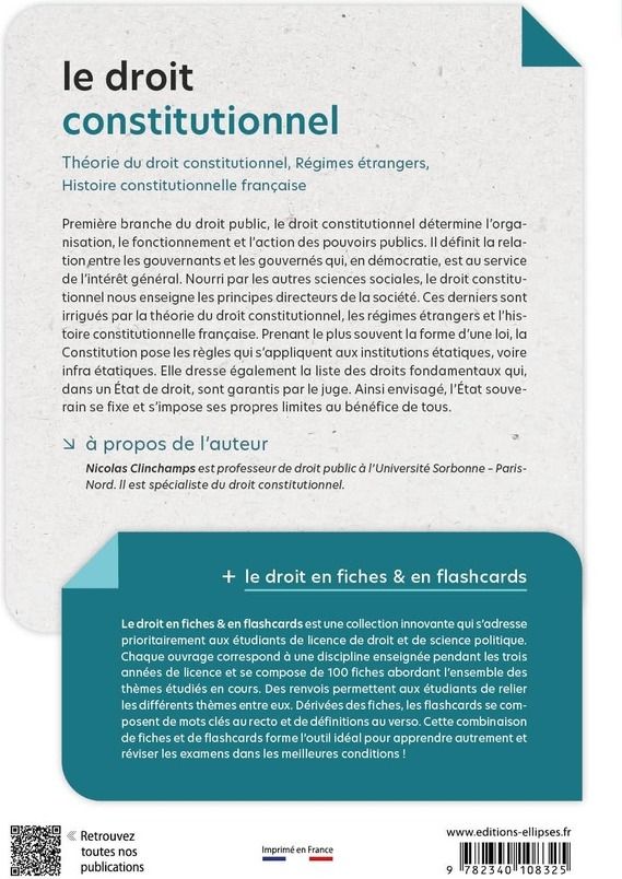 Quatrième de couverture de « Le droit constitutionnel : théorie du droit constitutionnel, régimes étrangers, histoire constitutionnelle française »