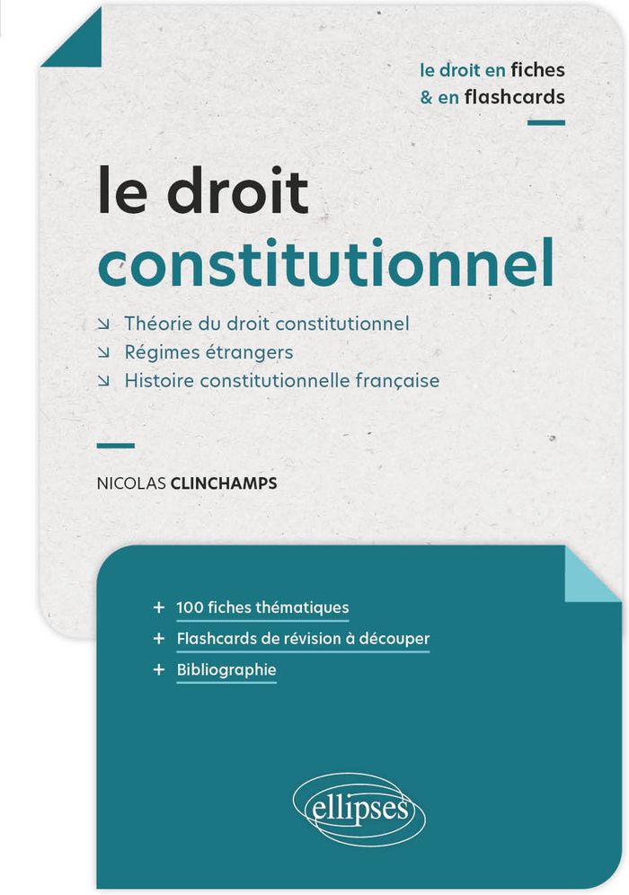 Couverture du livre « Le droit constitutionnel : théorie du droit constitutionnel, régimes étrangers, histoire constitutionnelle française », librairie Les Contes Infusés à Corte