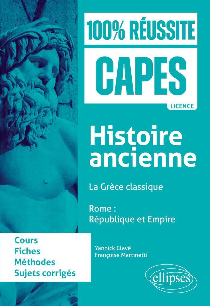 Couverture du livre « Histoire ancienne : la Grèce classique, Rome, République et Empire » de Yannick Clavé, librairie Les Contes Infusés à Corte