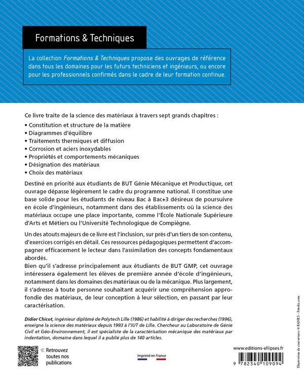 Quatrième de couverture de « LES FONDEMENTS DE LA SCIENCE DES MATERIAUX - CONCEPTION, CARACTERISATION ET CHOIX »