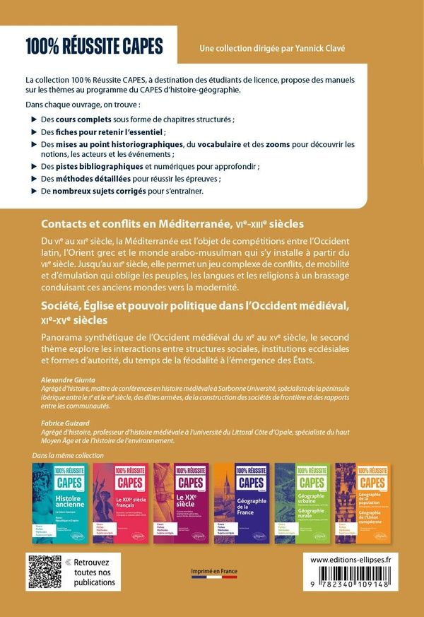 Quatrième de couverture de « Histoire médiévale : contacts et conflits en Méditerranée, VIe-XIIIe siècles, société, église et pouvoir politique dans l'Occident médiéval, XIe-XVe siècles »