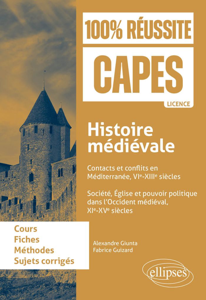 Couverture du livre « Histoire médiévale : contacts et conflits en Méditerranée, VIe-XIIIe siècles, société, église et pouvoir politique dans l'Occident médiéval, XIe-XVe siècles » de Alexandre Giunta, librairie Les Contes Infusés à Corte