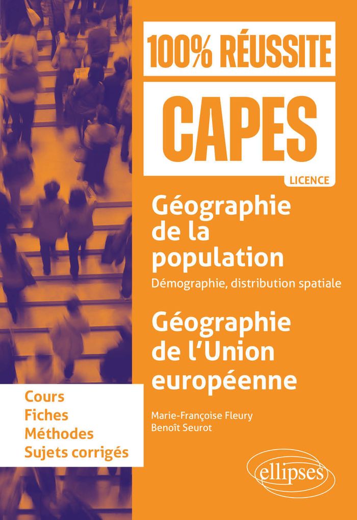 Couverture du livre « Géographie de la population, géographie de l'Union européenne : démographie, distribution spatiale » de Marie-Françoise Fleury, librairie Les Contes Infusés à Corte