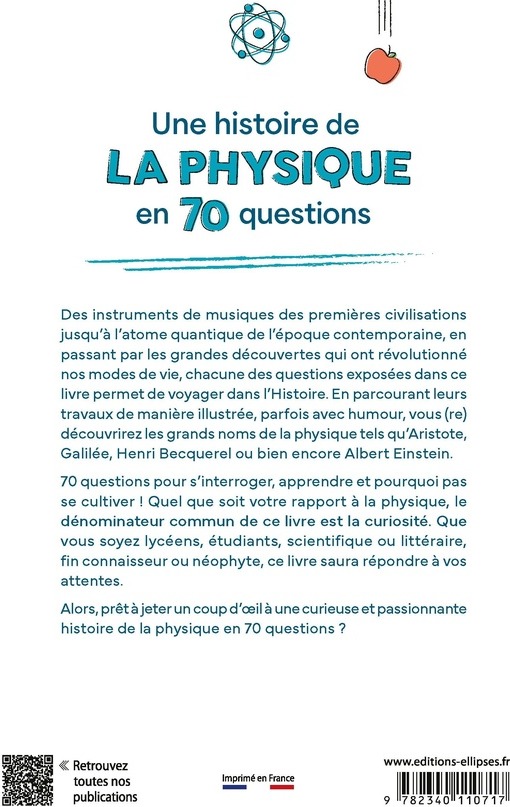 Quatrième de couverture de « UNE HISTOIRE DE LA PHYSIQUE EN 70 QUESTIONS »