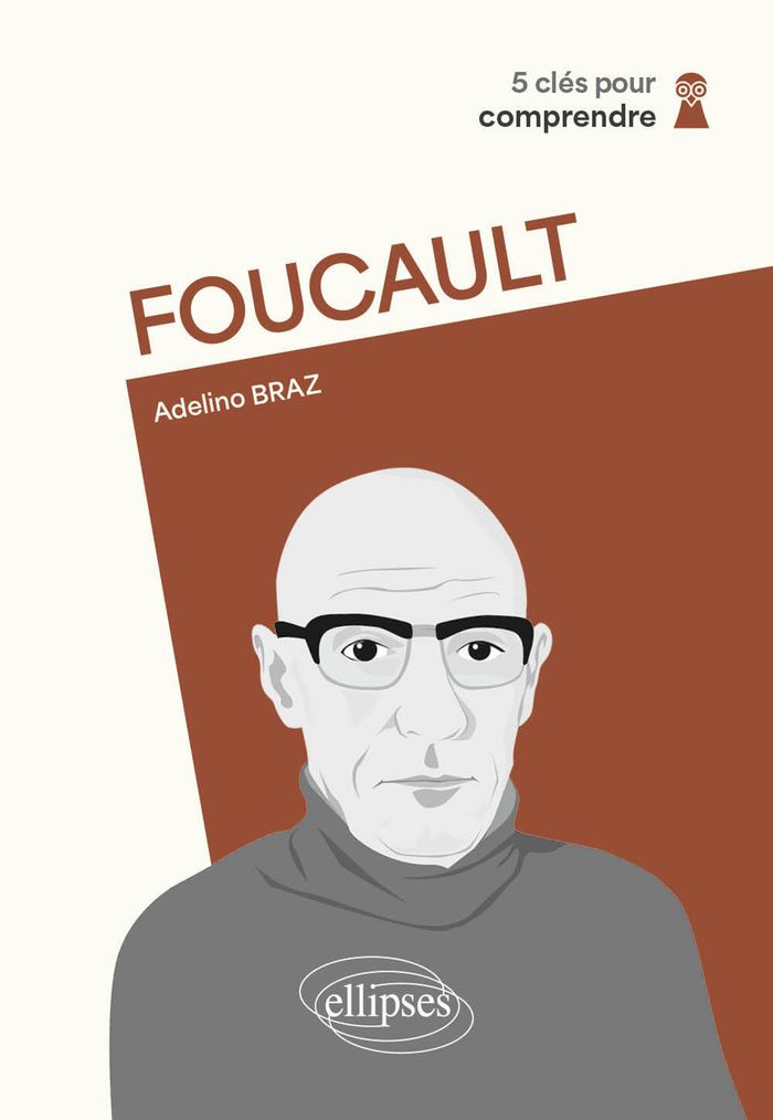 Couverture du livre « Foucault » de Adelino Braz, librairie Les Contes Infusés à Corte