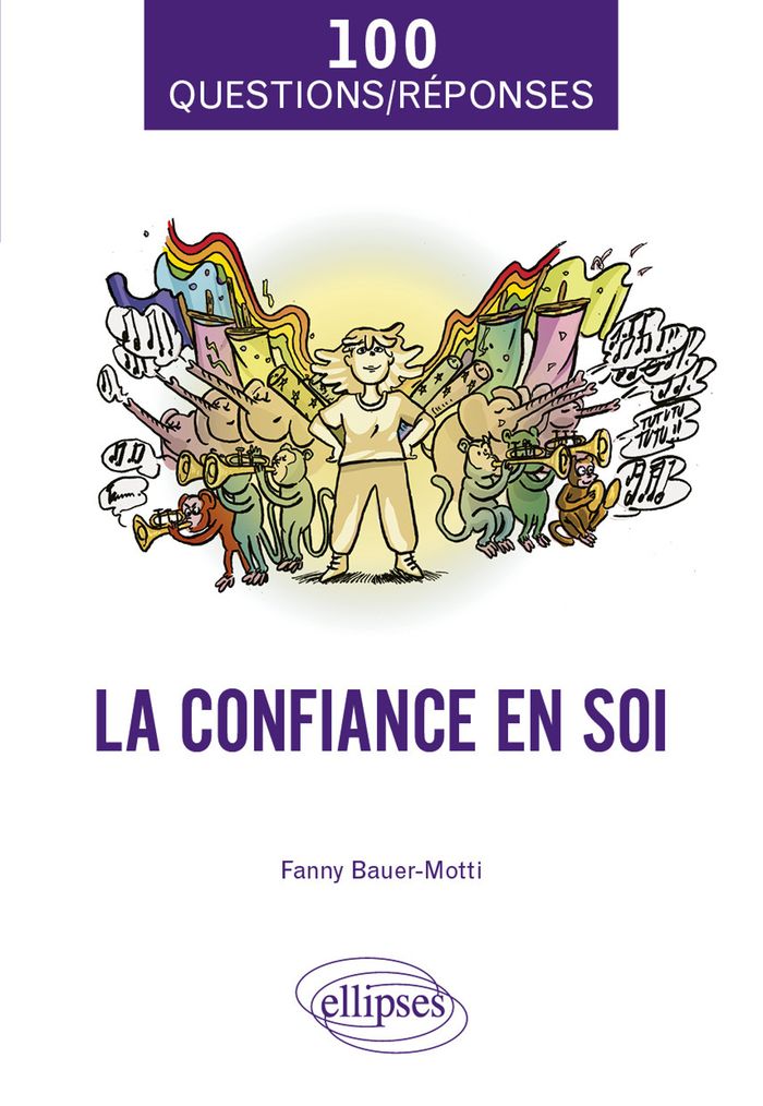 Couverture du livre « La confiance en soi » de Fanny Bauer-Motti, librairie Les Contes Infusés à Corte