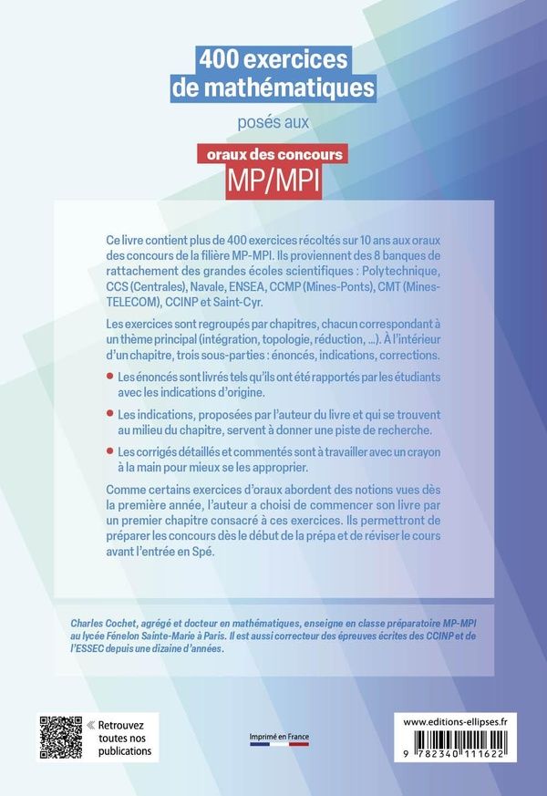 Quatrième de couverture de « 400 exercices de mathématiques posés aux oraux des concours MP/MPI »