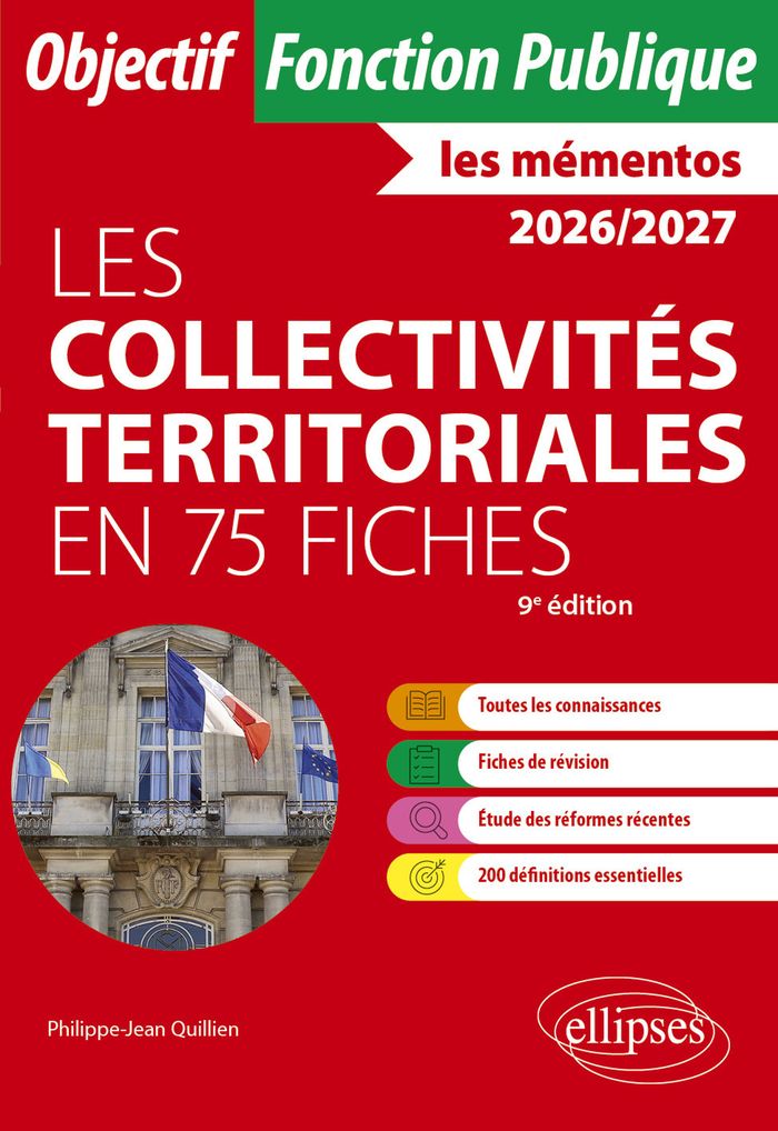 Couverture du livre « Les collectivités territoriales en 75 fiches : toutes catégories » de Philippe-Jean Quillien, librairie Les Contes Infusés à Corte