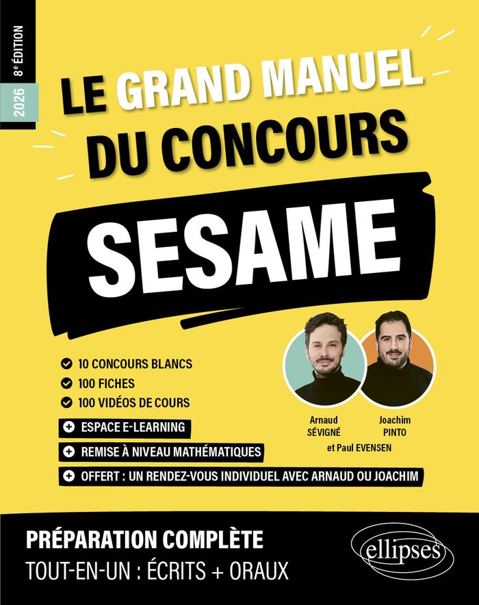 Couverture du livre « Le grand manuel du concours SÉSAME : 10 concours blancs, 100 fiches, 100 vidéos de cours » de Arnaud Sévigné, librairie Les Contes Infusés à Corte