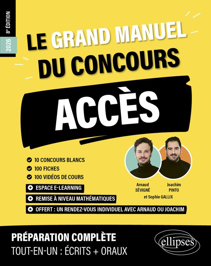 Couverture du livre « Le grand manuel du concours ACCÈS : 10 concours blancs, 100 fiches, 100 vidéos de cours » de Arnaud Sévigné, librairie Les Contes Infusés à Corte