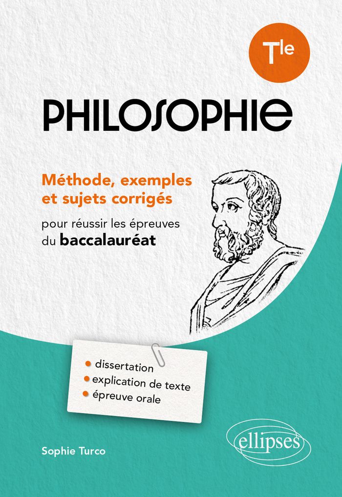 Couverture du livre « PHILOSOPHIE. TLE. METHODE, EXEMPLES ET SUJETS CORRIGES POUR REUSSIR LES EPREUVES DU BACCALAUREAT - D » de Sophie Turco, librairie Les Contes Infusés à Corte