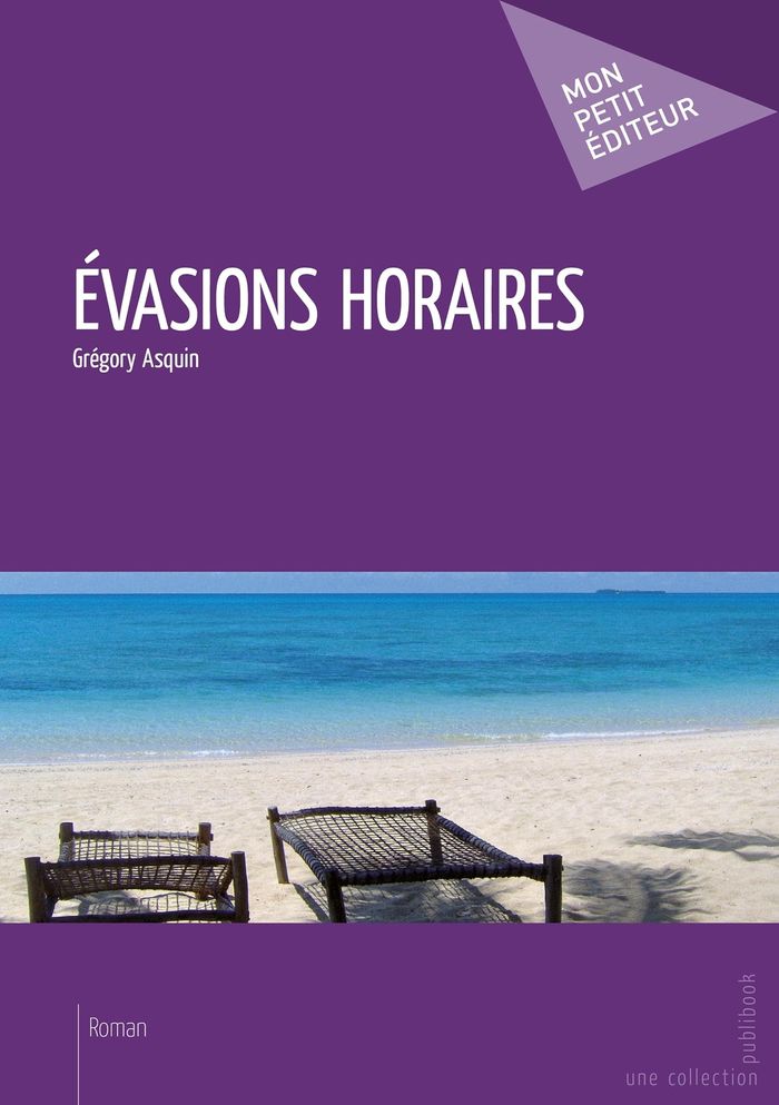Couverture du livre « EVASIONS HORAIRES », librairie Les Contes Infusés à Corte