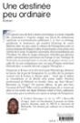 Quatrième de couverture de « UNE DESTINEE PEU ORDINAIRE »