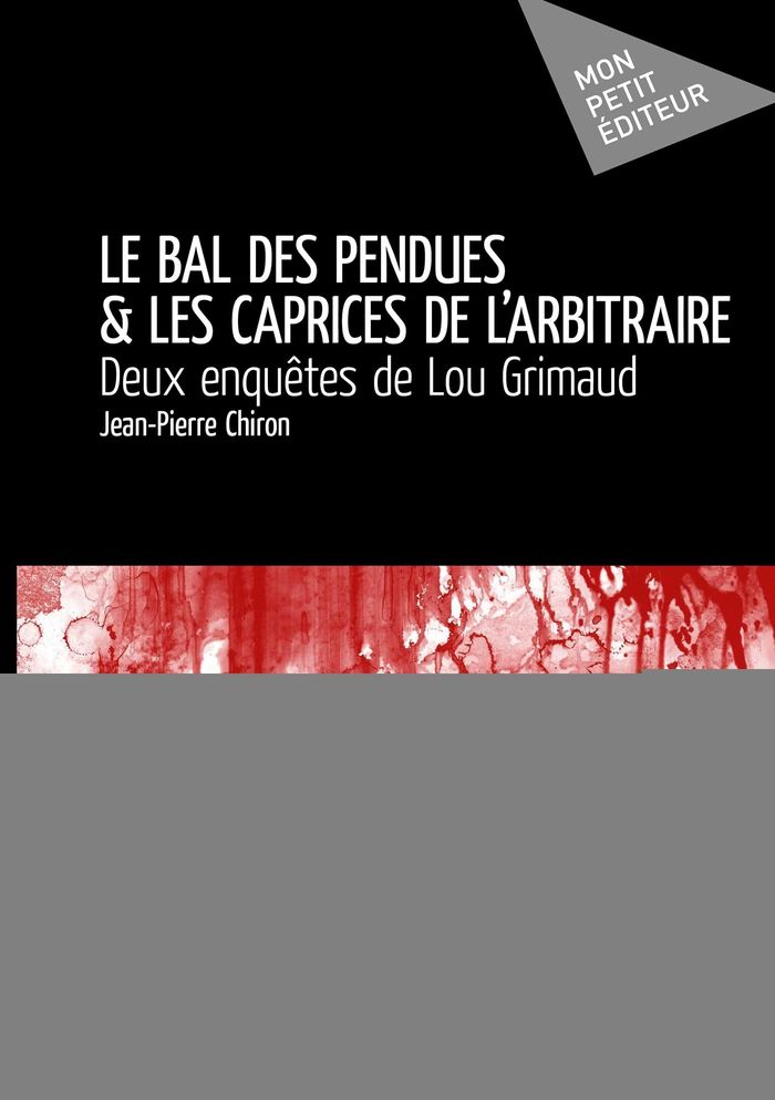 Couverture du livre « LE BAL DES PENDUES & LES CAPRICES DE L'ARBITRAIRE », librairie Les Contes Infusés à Corte