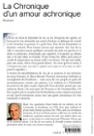 Quatrième de couverture de « LA CHRONIQUE D'UN AMOUR ACHRONIQUE »
