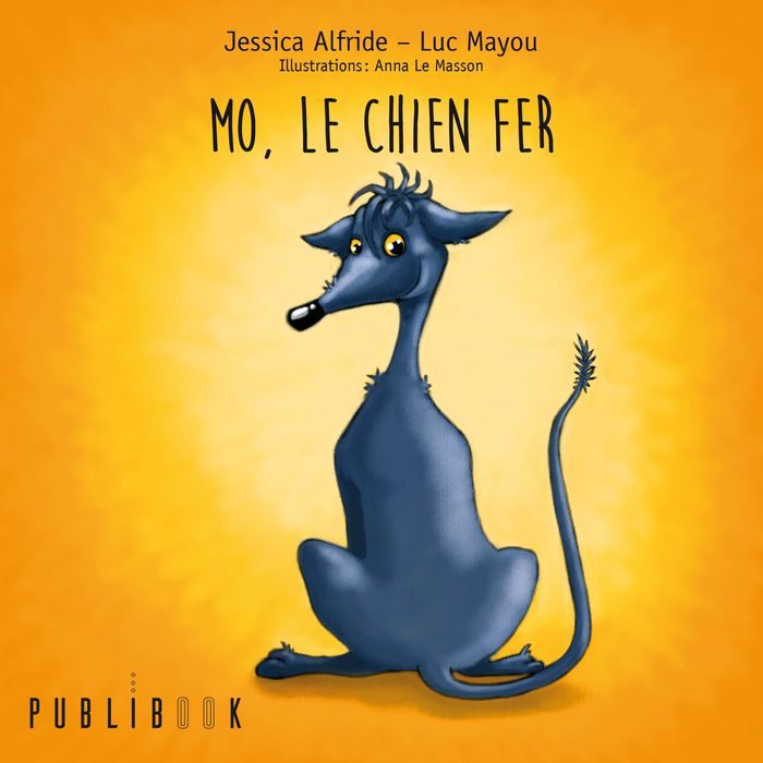 Couverture du livre « MO, LE CHIEN FER » de Jessica Alfride - Lu, librairie Les Contes Infusés à Corte