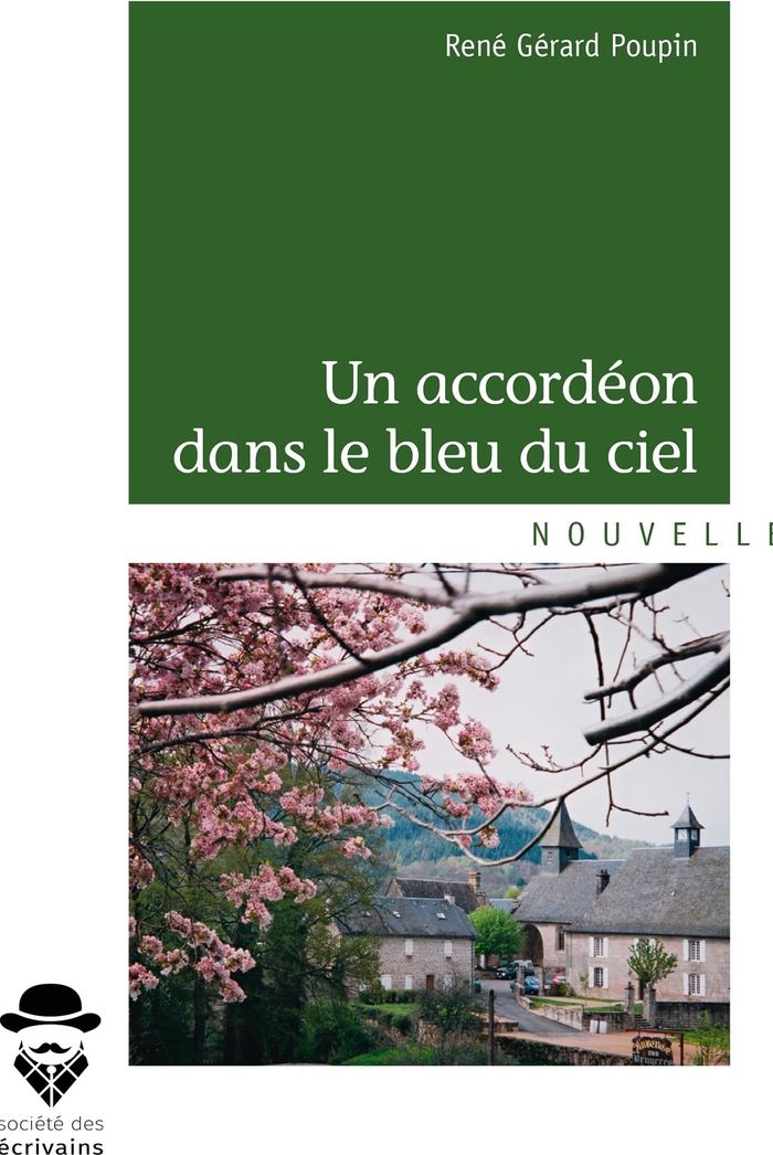 Couverture du livre « UN ACCORDEON DANS LE BLEU DU CIEL » de Poupin Rene Gerard, librairie Les Contes Infusés à Corte