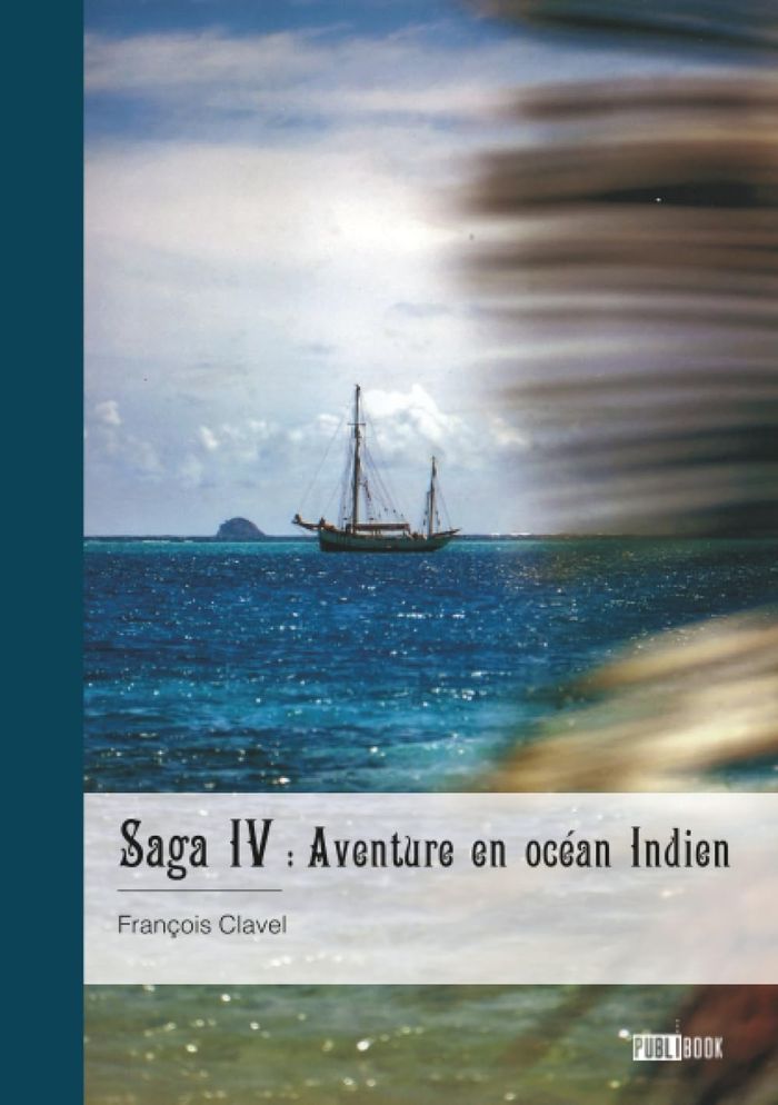 Couverture du livre « Aventure en océan Indien » de François Clavel, librairie Les Contes Infusés à Corte